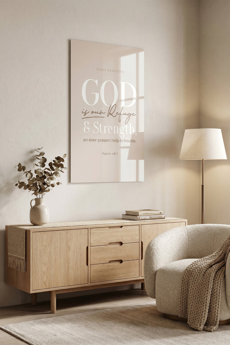 God is Our Refuge and Strength Psalm 46:1 Scripture Glossy Metal Wall Art