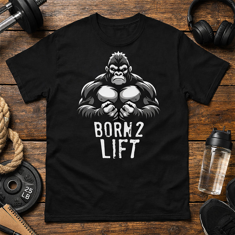 Born 2 Lift Gorilla Gym T-Shirt – Men’s Motivational Fitness Classic Tee