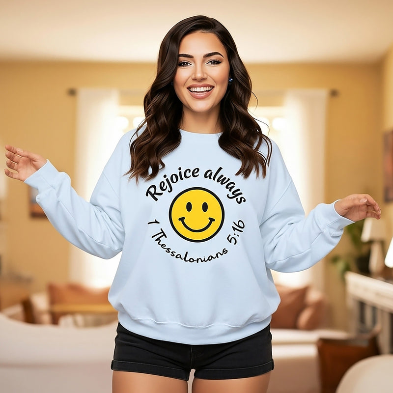 Rejoice Always Premium Sweatshirt – 1 Thessalonians 5:16 Faith Crewneck