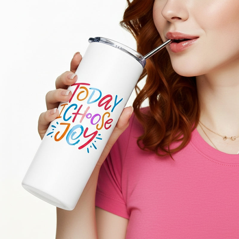 Today I Choose Joy Stainless Steel Tumbler